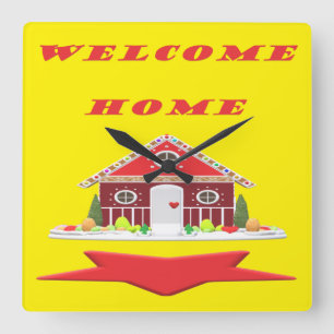 TIME TO WELCOME YOU HOME SQUARE WALL CLOCK
