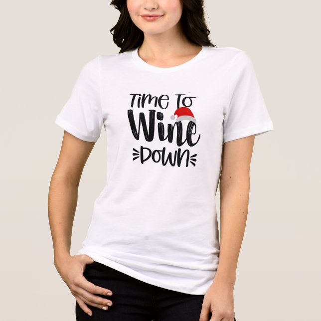 Time To Wine Down Christmas Shirt - Wine Pun Tee (Front)