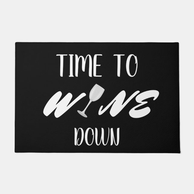 Time to WINE Down - Funny Quote - Adult Humor Doormat (Front)