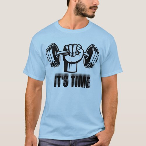 Time to workout  T_Shirt