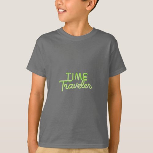 Time Traveler Typography T_Shirt