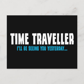 Time Traveller - I'll Be Seeing You Yesterday Postcard
