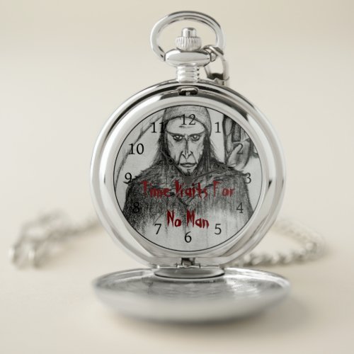 Time Waits for No Man Pocket Watch