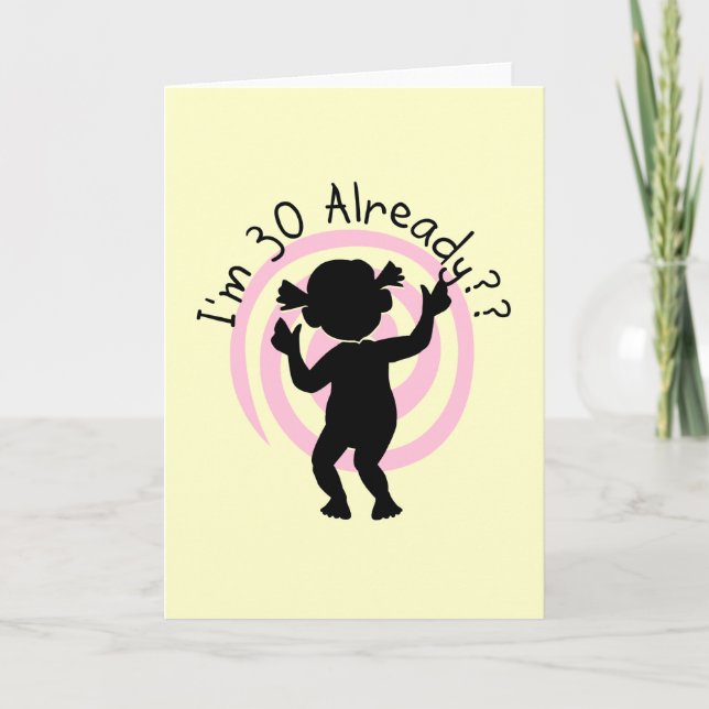 Time Warp 30 Already T-shirts and Gifts Card (Front)