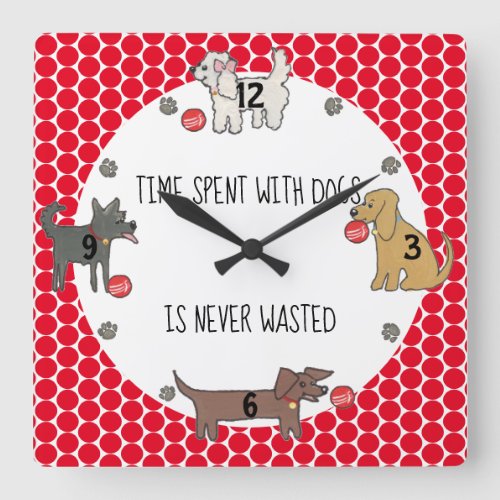 Time With Dogs Never Wasted Whimsical Dog Art Red Square Wall Clock