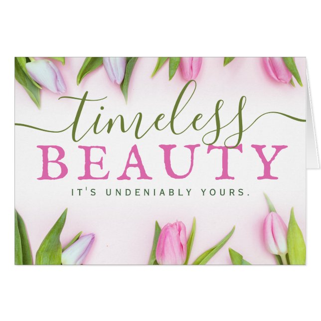 Timeless Beauty. It's Undeniably Yours. Cards (Front Horizontal)