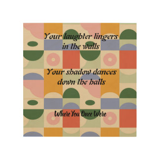 Timeless Choice, Chosen Again, video version Wood Wall Art