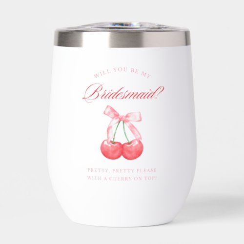 Timeless Coquette Bow Cherry Bridesmaid Proposal Thermal Wine Tumbler