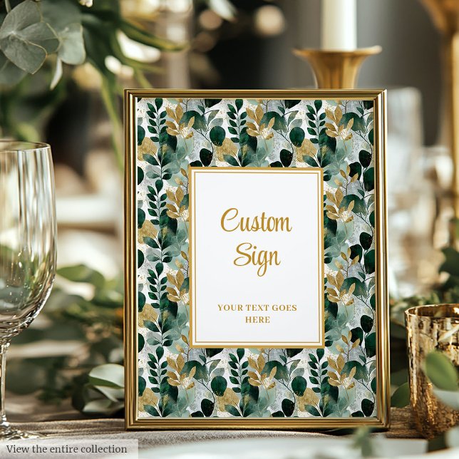 Timeless Deep Green Gold Greenery Custom Sign (Timeless Deep Green Gold Greenery Custom Sign)
