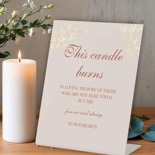 Timeless Floral Rustic This candle burns Pedestal Sign