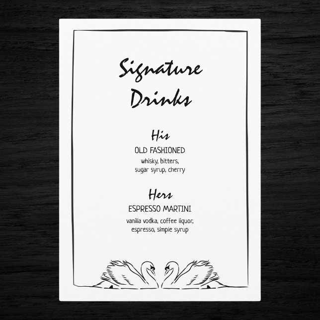 Timeless Hand Drawn Swan Signature Drinks Wedding Menu (Stylish wedding signature drinks menu featuring "His" and "Hers" cocktails with elegant swan design.)