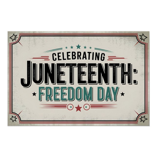 Timeless Juneteenth | Celebrating Freedom Day Poster (Front)