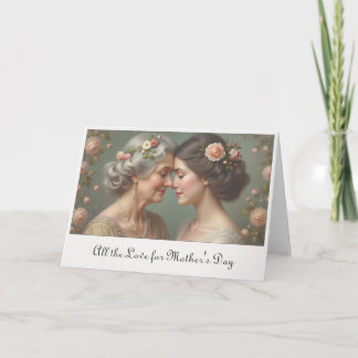 Timeless Love Between Mother and Daughter Card