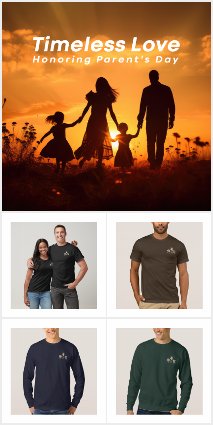 Timeless Love : Honoring Parent's Day