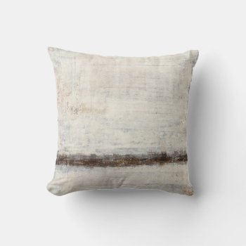 'timeless' Neutral Abstract Art  Throw Pillow by T30Gallery at Zazzle