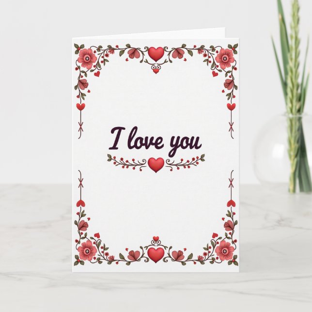 Timeless Romantic I Love You Card (Front)