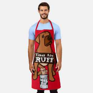 Times Are Ruff brown Puppy Dog Rhodesian Ridgeback Apron