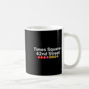 Times Square New York Subway Station Signs, Nyc Tr Coffee Mug