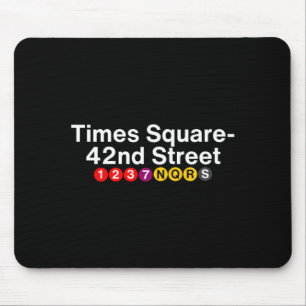 Times Square New York Subway Station Signs, Nyc Tr Mouse Pad