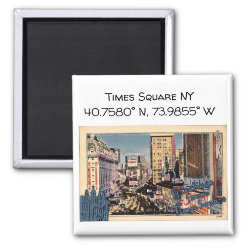 Times Square NY Map Coordinates Vintage Style Magnet
