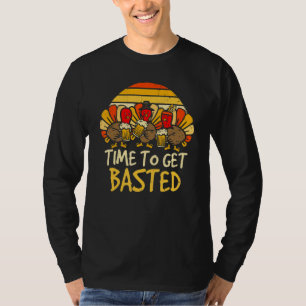 Times to Get Basted Thanksgiving Turkey Men Women T-Shirt