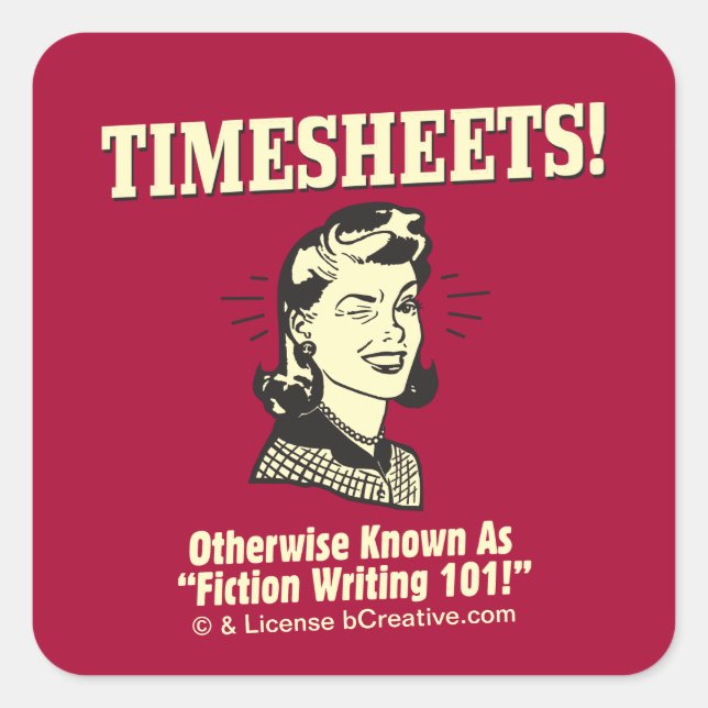 Timesheets: Fiction Writing 101 Square Sticker (Front)