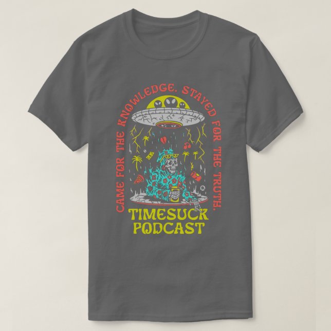 Timesuck Podcast merch Knowledge Truth T-Shirt (Design Front)
