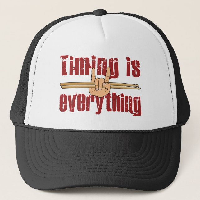 Timing is Everything Drummer Fun Trucker Hat (Front)