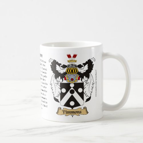 Timmons the Origin the Meaning and the Crest Coffee Mug