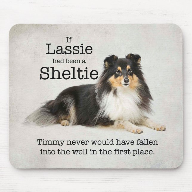 Timmy's Tri-Color Sheltie Mousepad (Front)