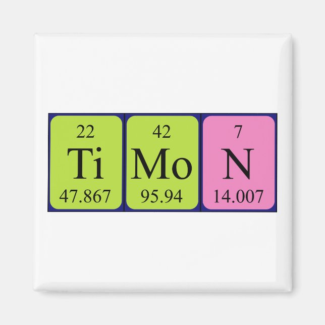 Timon periodic table name magnet (Front)