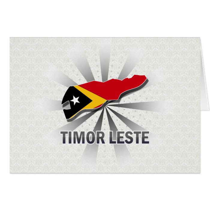 Timor Leste Flag Map 2.0 Greeting Cards