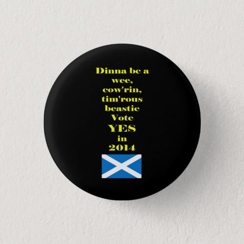 Timorous Beastie Scottish Independence Button