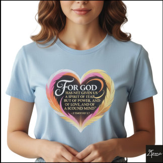 Timothy 1:7 Scripture Neon Feather Heart T-Shirt