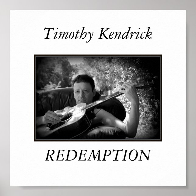 Timothy Kendrick REDEMPTION Poster (Front)