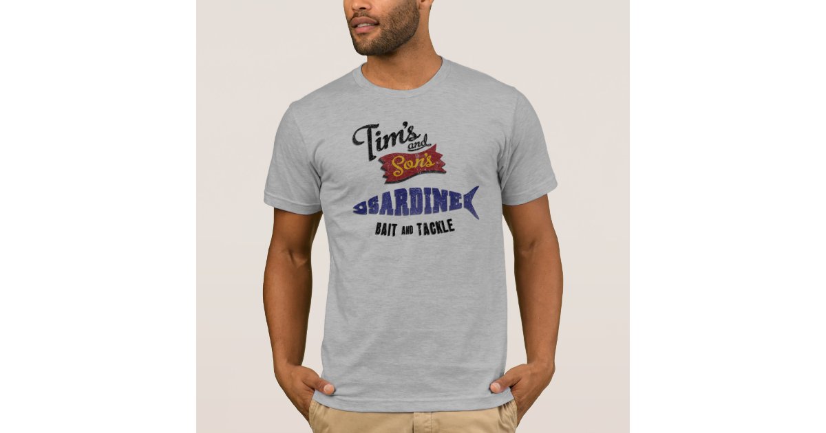 Tim's and Son's Sardine, Bait and Tackle Shop TShirt