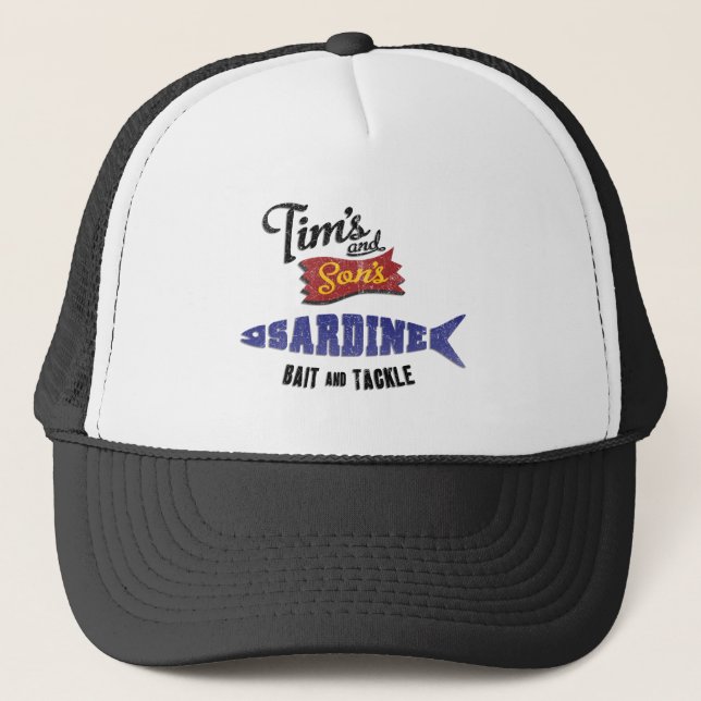 Tim's and Son's Sardine, Bait and Tackle Shop Trucker Hat (Front)