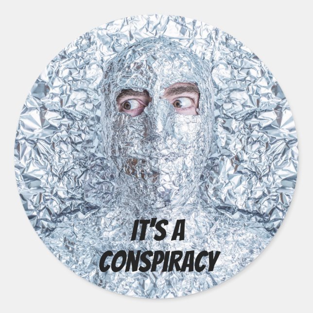 Tin Foil Hat Society Classic Round Sticker (Front)
