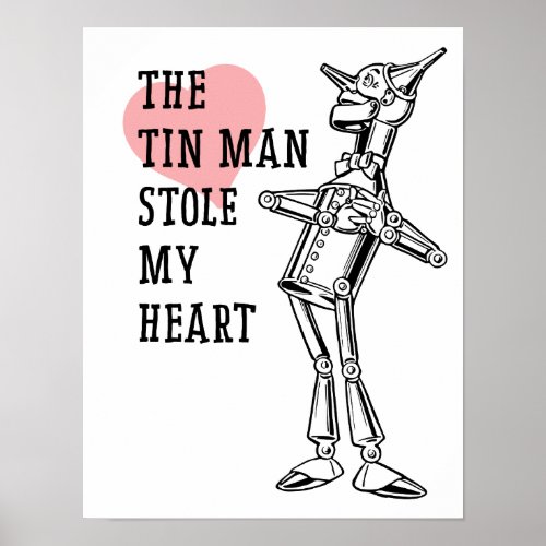Tin Man Stole My Heart Vintage Illustrator Poster