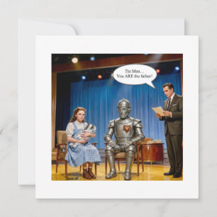 Tin Man you are the father  Invitation