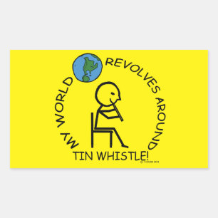 Tin Whistle - World Revolves Around Rectangular St Sticker