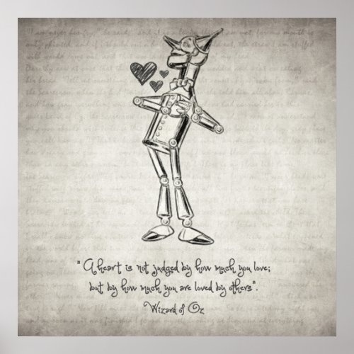 Tin Woodman _ Wizard of Oz Quote Poster