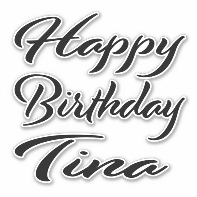 Tina name first name black Sticker birthday (Front)