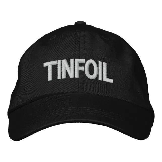 Tinfoil Hat | Zazzle