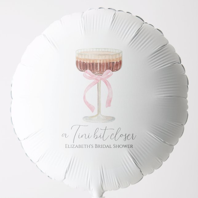 Tini Bit Closer Bridal Shower  Balloon (Front)