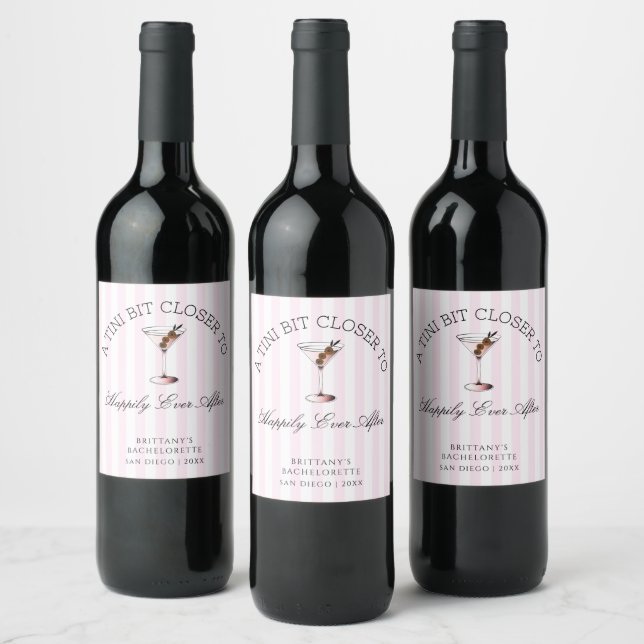 Tini Bit Closer To Happily Ever After Bachelorette Wine Label (Bottles)