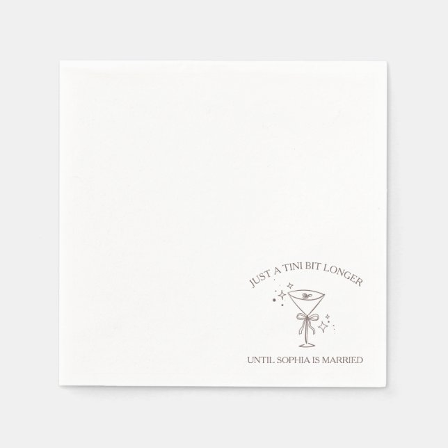 "Tini Bit Longer" Espresso Martini Bridal Shower Napkins (Front)