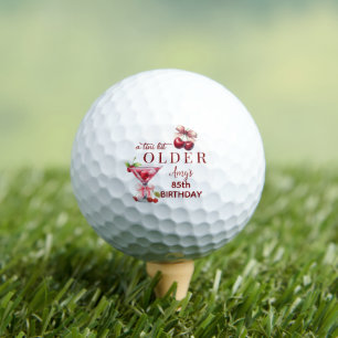 Tini Bit Older Cherry Martini 85th Birthday Favor Golf Balls