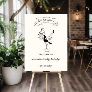 Tini Bit Older Cocktail Martini Welcome Birthday Foam Board