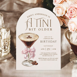 Tini Bit Older Espresso Martini Birthday for Her Invitation